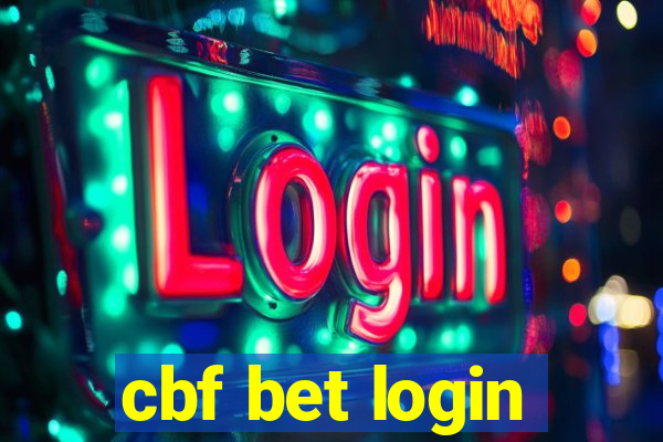 cbf bet login